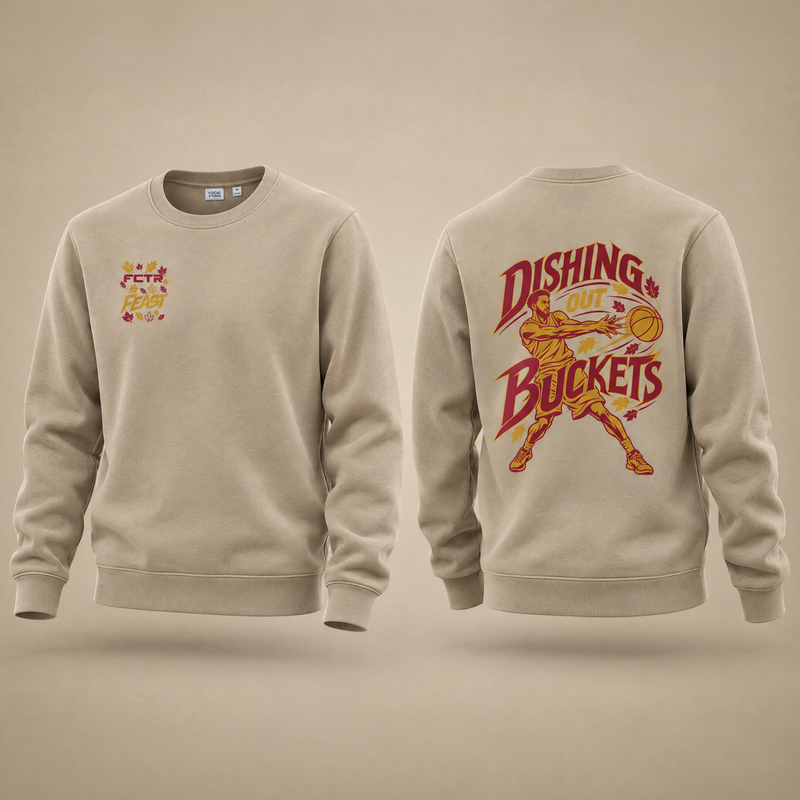 FCTR Feast | Adult Dishing Out Buckets Sweatshirt